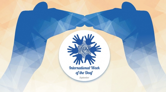 International Week of the Deaf International Week of the Deaf